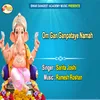 About Om Gan Ganpataye Namah Song